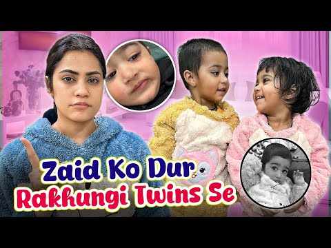 Zaid Ko Dur Rakhungi Twins Se