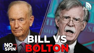 O’Reilly Rips John Bolton Over the Trump Putin Summit