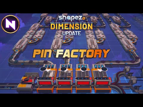 PIN FACTORY: Cheating or Clever? | 08 | Shapez 2 DIMENSION UPDATE | Tutorial/Lets Play