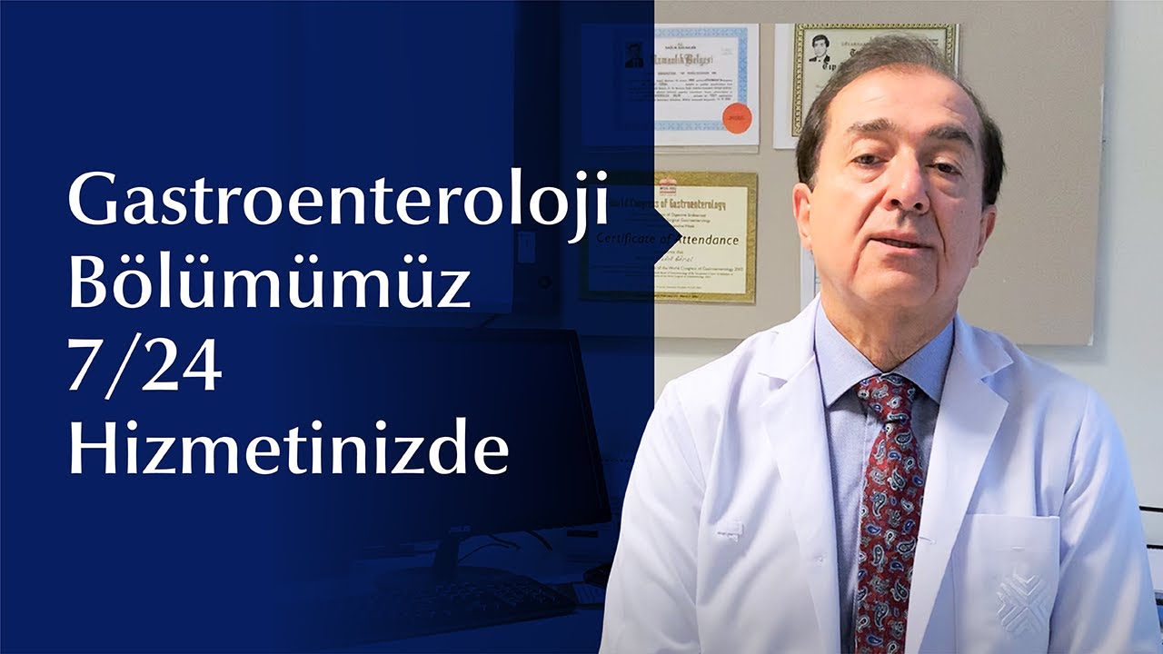 Gastroenteroloji Bölümümüz 7/24 Hizmetinizde