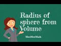 Finding the Radius of a Sphere from Volume