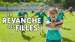 La Revanche des Filles | Film Complet en Français | Comédie
