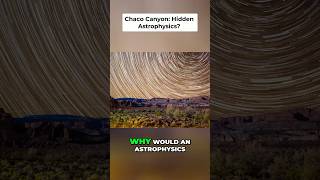Billy Carson: Chaco Canyon Hides an Ancient ASTROPHYSICS Secret?