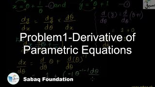 Problem1-Derivative of Parametric Equations
