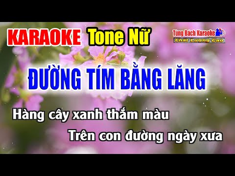 Đường Tím Bằng Lăng || Karaoke Tone Nữ – Karaoke Nhạc Sống Tùng Bách
