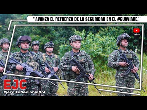 Avanza el refuerzo de la seguridad en el #guaviare #contundenciaoperacional
