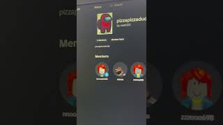 From Noah: Please join my Roblox group! PizzaPizzaDude