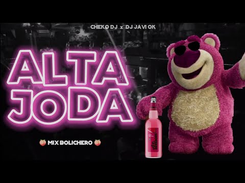 ALTA JODA #23 (Edit) 💥💣 | EDICION PERREO | MIX BOLICHERO | CHEKO DJ x DJ JAVI OK | VERANO 2024 | RKT