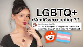 Judging Reddit r/AmIOverreacting LGBTQ+ Stories 😳