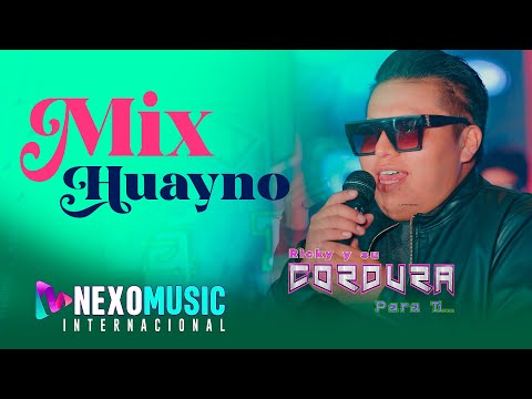 Riki y Su CORDURA - Mix Huayno 💔 | PRIMICIA 2025 | CUMBIA SUREÑA | NEXOMUSIC