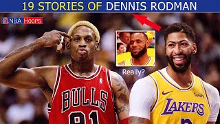 19 Stories of Dennis Rodman