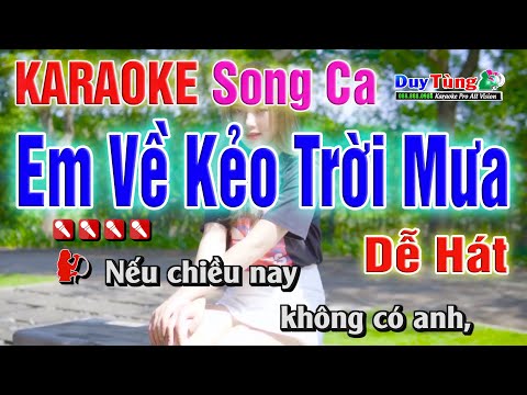 Karaoke || Em Về Kẻo Trời Mưa – Song Ca || Nhạc Sống Duy Tùng