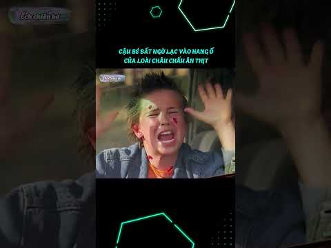Cậu bé bất ngờ lạc vào hang ổ của loài châu chấu ăn thịt