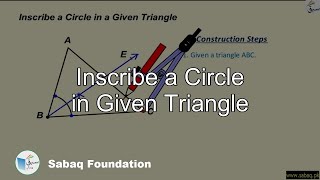 Inscribe a Circle in a Given Triangle
