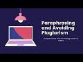 Mastering Paraphrasing Techniques and Plagiarism Prevention