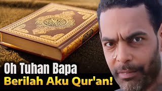 Ajaib ⁉️ Semalam Minta Al-Qur’an Pada Tuhan—Pagi Ini Air Matanya Tumpah Saat Bersyahadat
