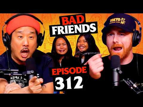 The Filipino Fridge Stockers | Ep 312 | Bad Friends