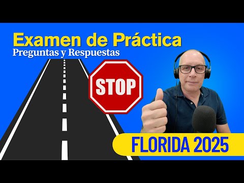 NUEVAS PREGUNTAS DEL EXAMEN TEORICO DE CONDUCIR DE FLORIDA 2025"