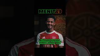 ✅ WILLIAM SALIBA RESMI PERPANJANG KONTRAK DI ARSENAL HINGGA 2030 ✅ #shorts #shortsvideo
