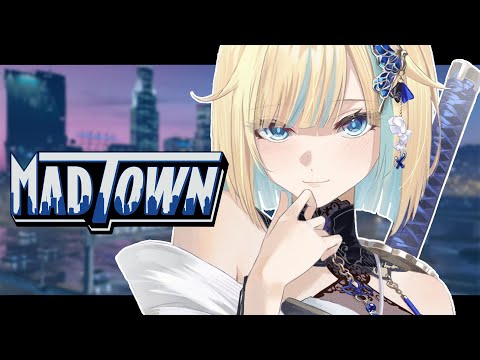 【GTA5 MADTOWN】さて今日はなにが...?【ぶいすぽっ!/ 藍沢エマ】