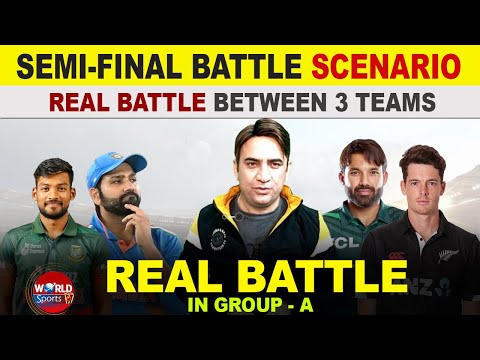 Semi-final battle scenario in ICC Champions Trophy 2025 | Battle between 3 teams in Group A