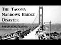 Tacoma Narrows Bridge Failure Analysis