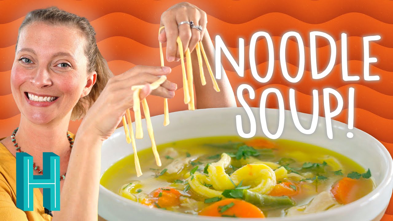 Homemade Chicken Noodle Soup (to cure what ails you) - Hilah Cooking