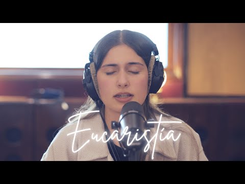 Eucaristía - Eugenia Gambelin / Música Católica