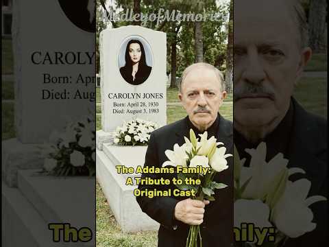 The Addams Family: A Tribute to the Original Cast