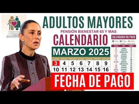 🔔Fecha y Calendario de Pago Pensión Monto a Recibir Se Adelanta Adultos Mayores 💥