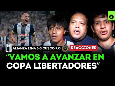 HINCHAS de ALIANZA LIMA sueñan con ELIMINAR a NACIONAL | Alianza Lima 3-0 Cusco | REACCIONES DEPOR