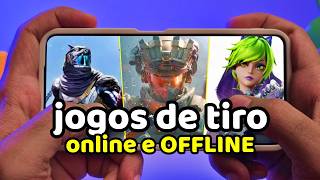 MELHORES JOGOS de TIRO ANDROID IOS OFFLINE e Online 2025