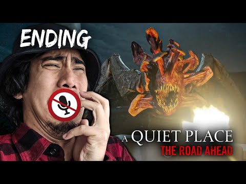 The Worst 4 hours Of my Life - A Quiet Place Road Ahead [4] | ENDING