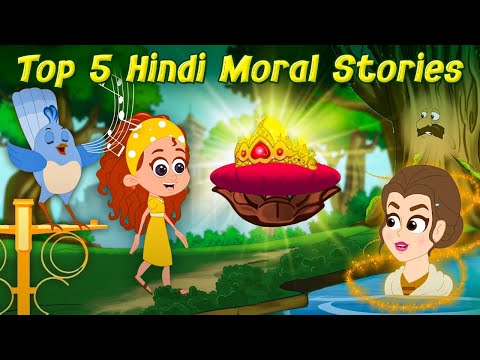 Top 5 Hindi Moral Stories - Hindi Kahaniya | Hindi Cartoon | Jadui Kahaniyan | Fairy Tales In Hindi