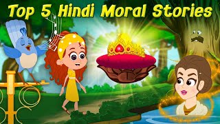 Top 5 Hindi Moral Stories - Hindi Kahaniya | Hindi Cartoon | Jadui Kahaniyan | Fairy Tales In Hindi