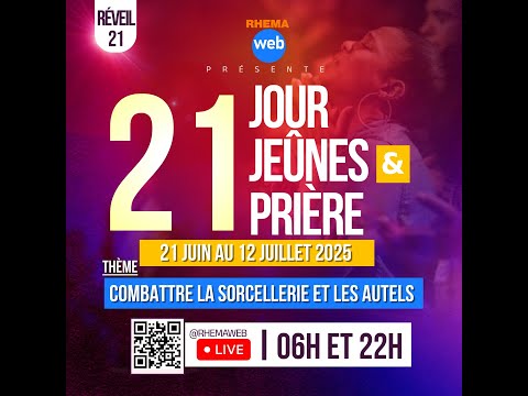 21 jours de jeûne et prière - REVEIL 21 | Rhemaweb