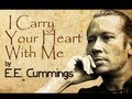 Understanding 'I Carry Your Heart with Me'