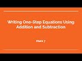 Writing One-Step Equations with Addition and Subtraction