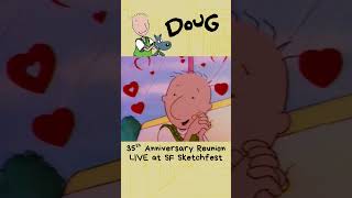 "Doug" 35th Anniversary Reunion | SF Sketchfest 2026