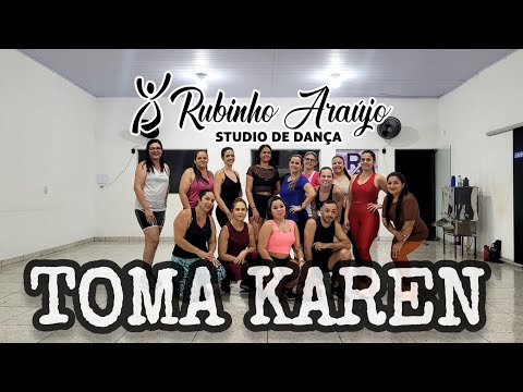 TOMA KAREN TOMA + TOMA TAPA NA CARA|Rubinho Araujo
