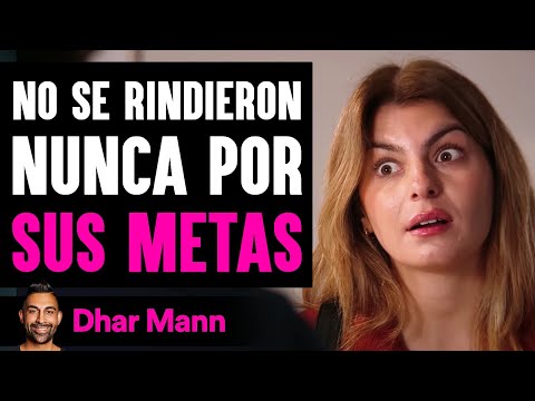 No Se Rindieron Nunca Por Sus Metas | Dhar Mann Studios