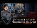 Video for Nightfall Mysteries: Haunted by the Past