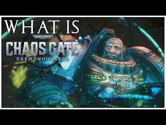 Warhammer 40K Chaos Gate Daemonhunters | Xcom Meets Warhammer 40K