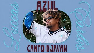 Luccas Carlos - Azul (Canto Djavan)