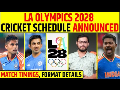 LOS ANGELES OLYMPICS 2028 CRICKET SCHEDULE DETAILS, MATCH TIMINGS, FORMAT #olympics2028 #cricket