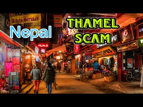 Thamel Nightlife Nepal 2023 || Scam? In Thamel Nepal ||Thamel Video ||