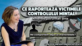 Ce raporteaza victimele controlului mintal* Antenele pot urmari tinta * Ne comportam ca marionetele?