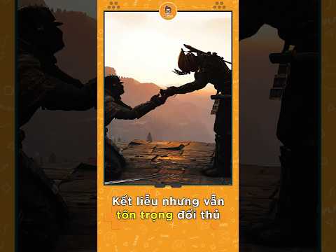 Samurai chân chính luôn tôn trọng đối thủ của mình