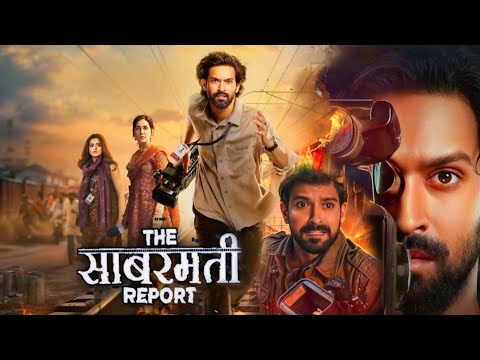 The Sabarmati Report Full Movie | Vikrant Massey | Raashii Khanna | Riddhi Dogra | Facts and Review