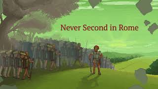 Never Second in Rome